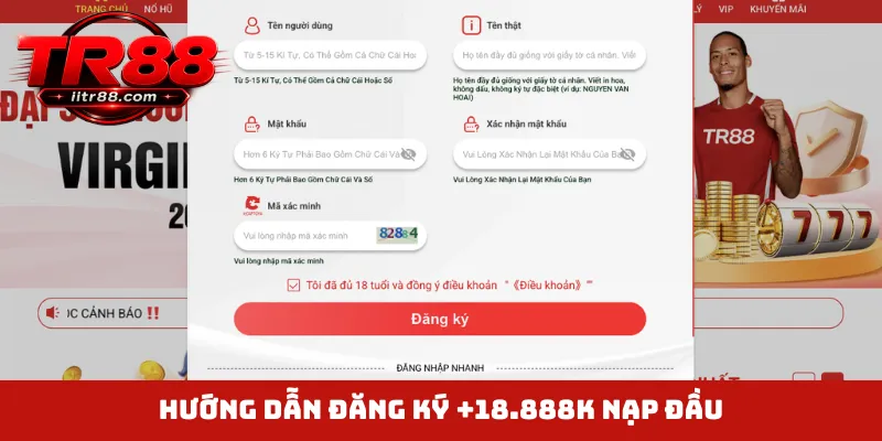 Hướng dẫn đăng ký +18.888K nạp đầu